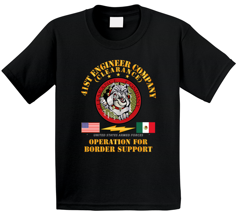 Army - Faithful Patriot -  41st Engineer Company - Border Support Kids T Shirt