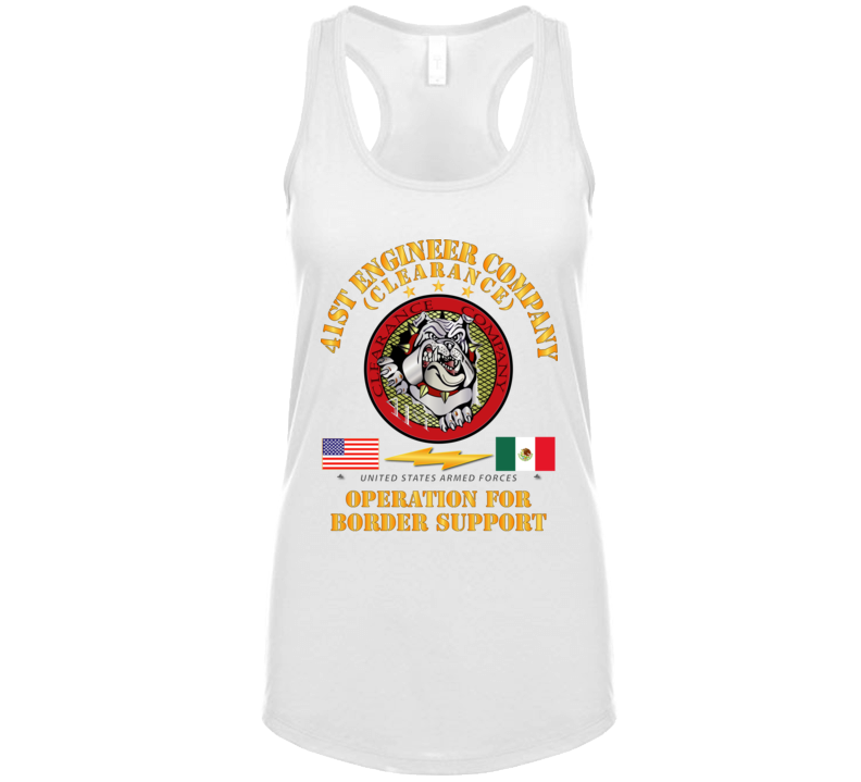 Army - Faithful Patriot -  41st Engineer Company - Border Support T Shirt