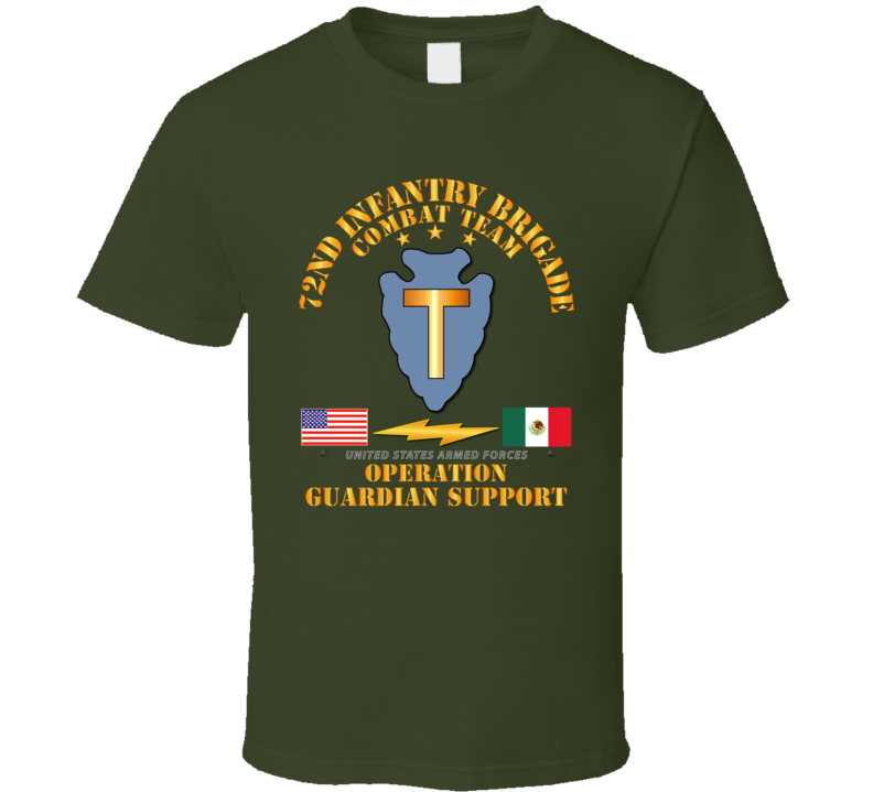 Army - Guardian Support - 72nd Infantry Bde Combat Team T Shirt