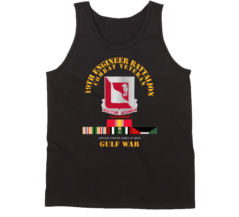 Army - 19th Engineer Battalion - Gulf War W Svc - Classic Tanktop