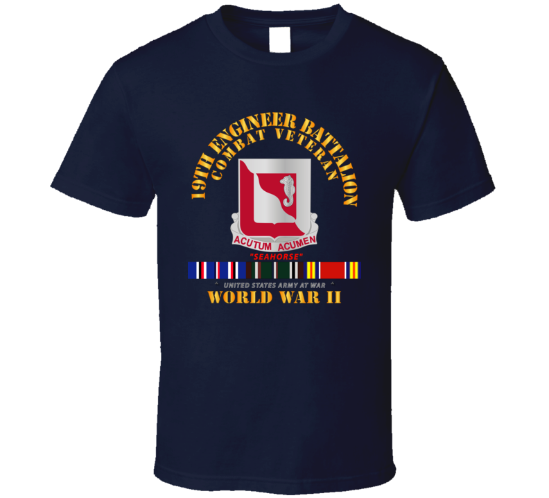 Army - 19th Engineer Battalion - Wwii W Eu Svc T Shirt