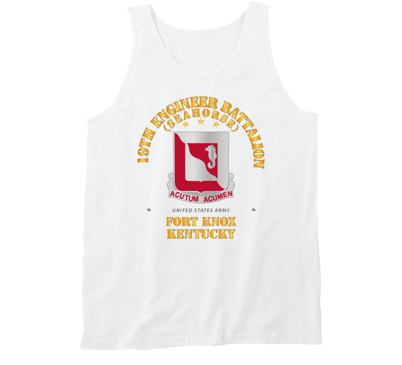 Army - 19th Engineer Battalion - Ft Knox Ky Tanktop