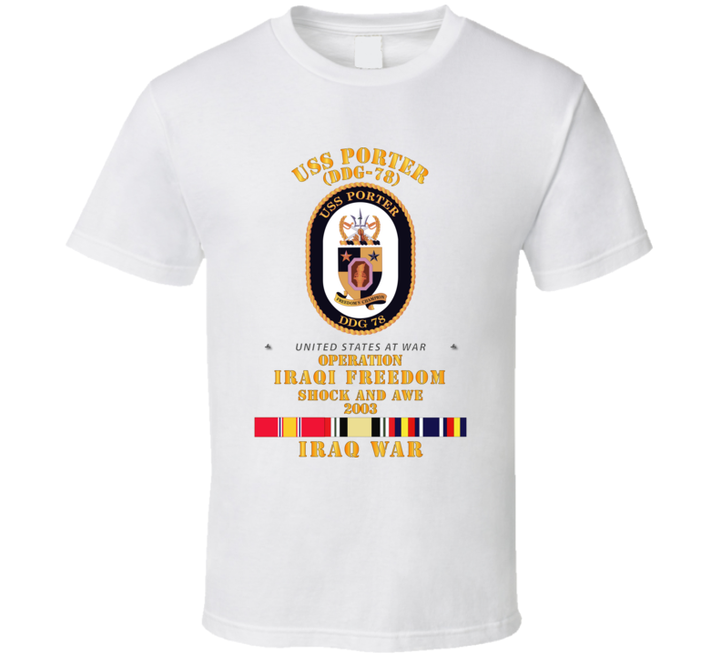 Navy - Uss Porter - Shock And Awe 2003 - Svc Oif T Shirt