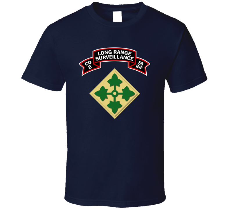 Ssi - E Co 58th Infantry (ranger) Scroll - Lrrp W 4th Id T Shirt