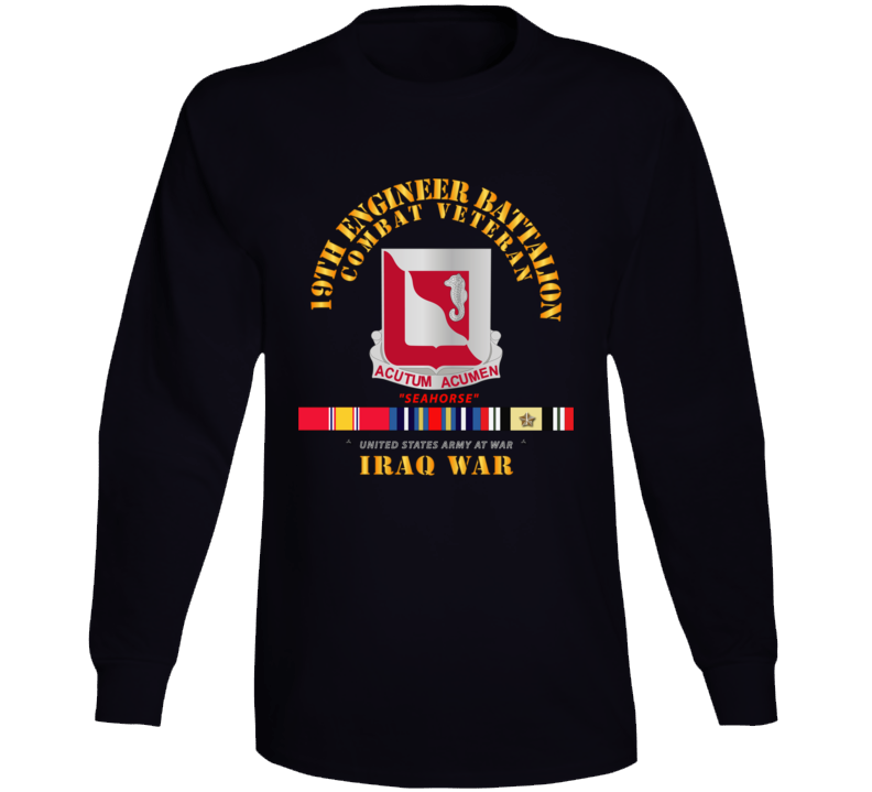 Army - 19th Engineer Battalion - Iraq War W Svc Long Sleeve