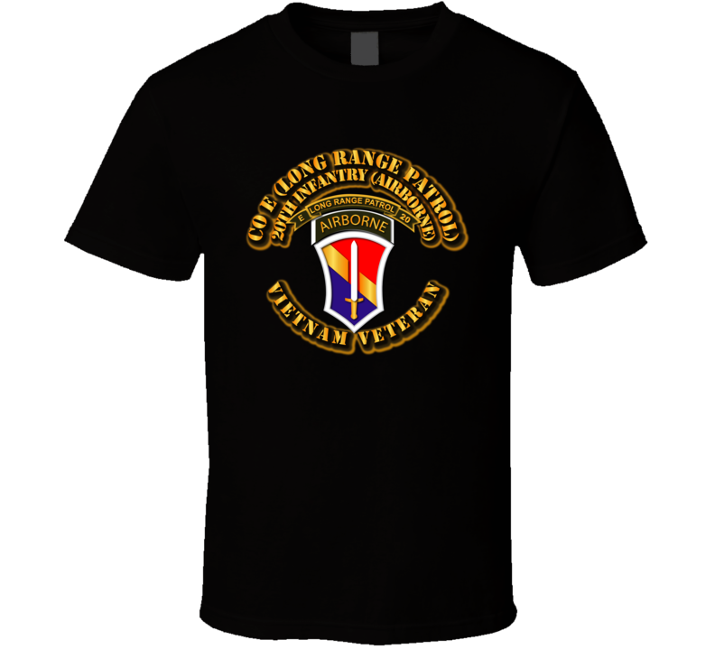 Sof - Vietnam - Co E 20th Inf Lrrp - 1st Field Force T Shirt