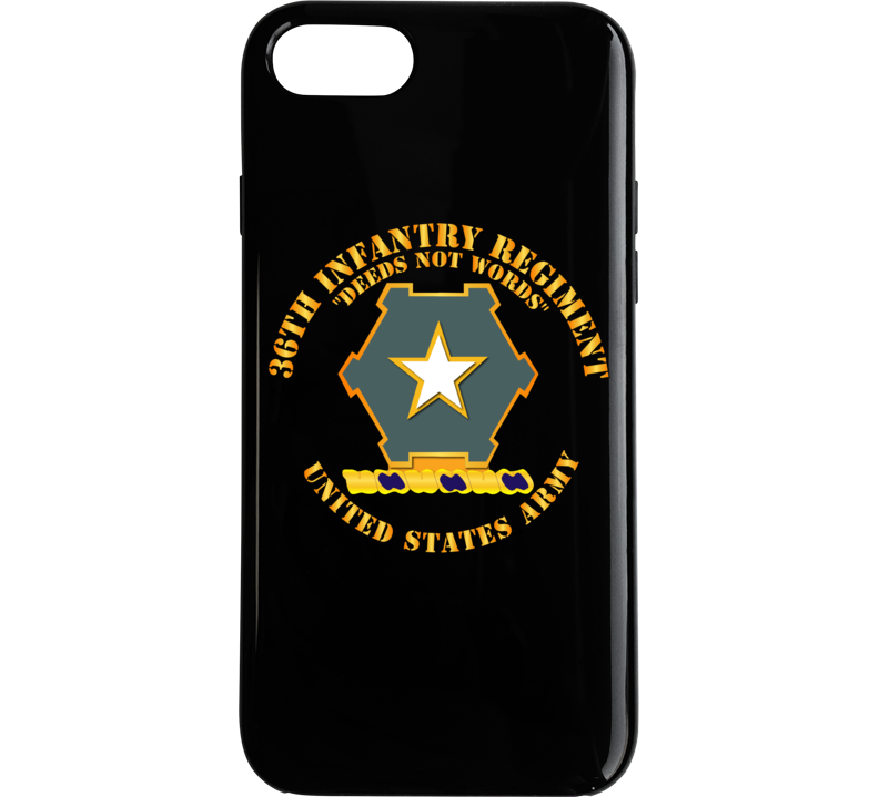 Army - 36th Infantry Regt Dui - Deeds Not Words - Us Army Phone Case