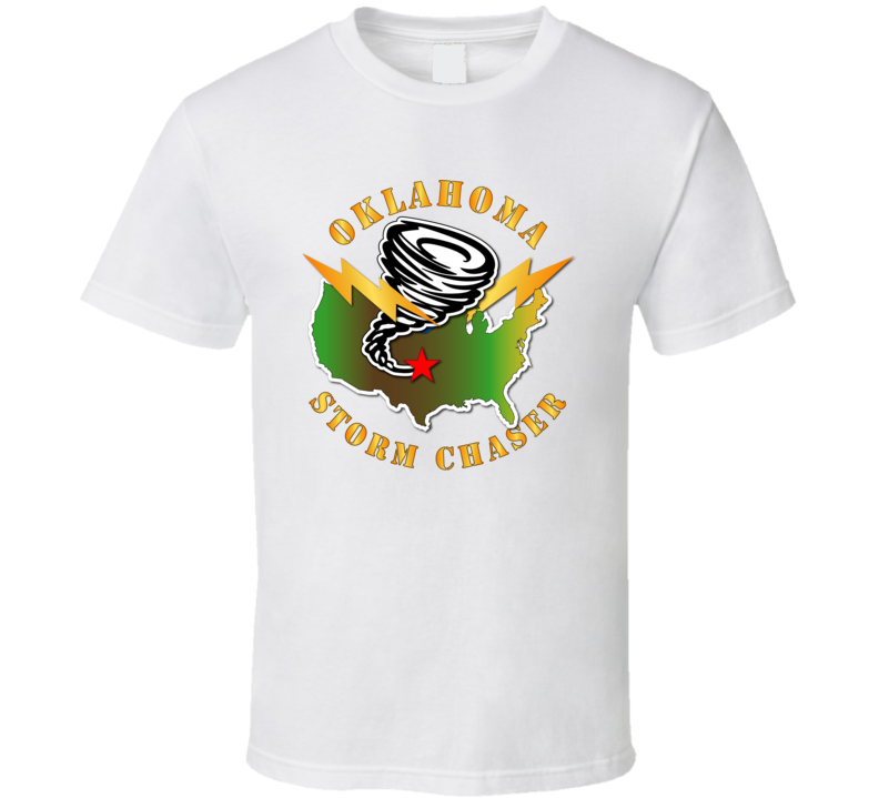 Storm Chaser - Oklahoma 1 T Shirt