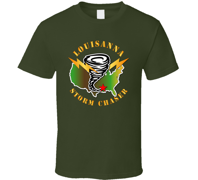 Storm Chaser - Louisanna 1 T Shirt