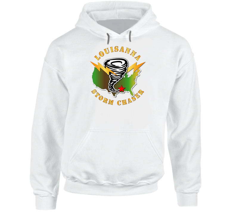 Storm Chaser - Louisanna 1 Hoodie