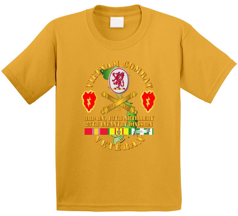 Army - Vietnam Combat Veteran W 3rd Bn 13th Artillery Dui - 25th Id Ssi T Shirt