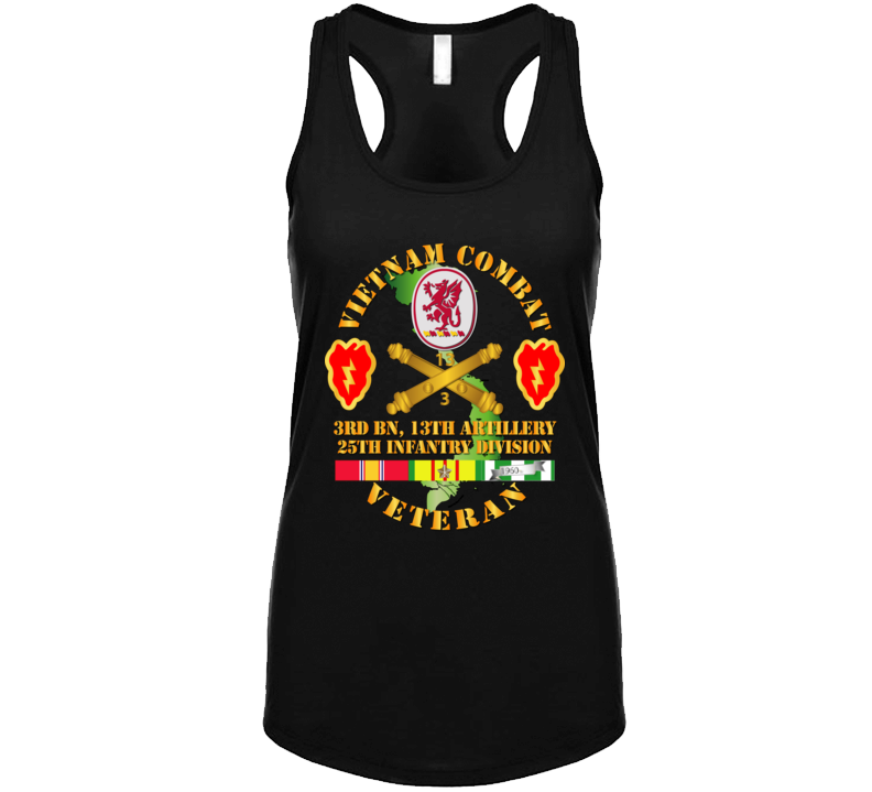 Army - Vietnam Combat Veteran W 3rd Bn 13th Artillery Dui - 25th Id Ssi T Shirt