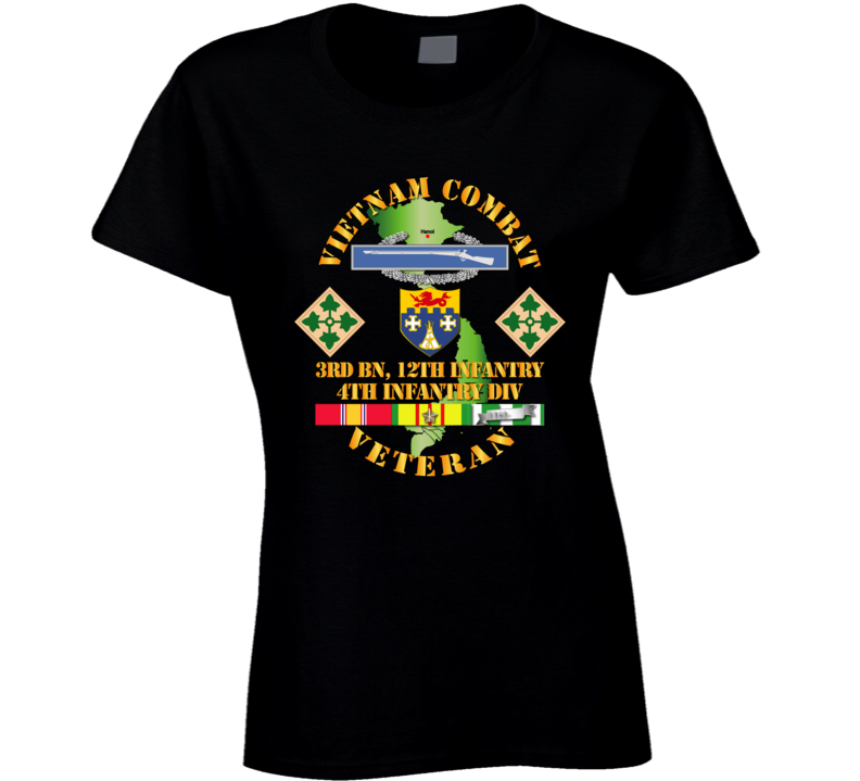 Army - Vietnam Combat Infantry Veteran W 3rd Bn 12th Inf - 4th Id Ssi T Shirt