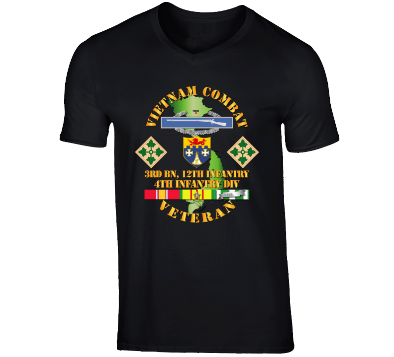 Army - Vietnam Combat Infantry Veteran W 3rd Bn 12th Inf - 4th Id Ssi T Shirt