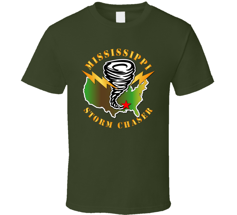 Storm Chaser - Mississippi 1 T Shirt