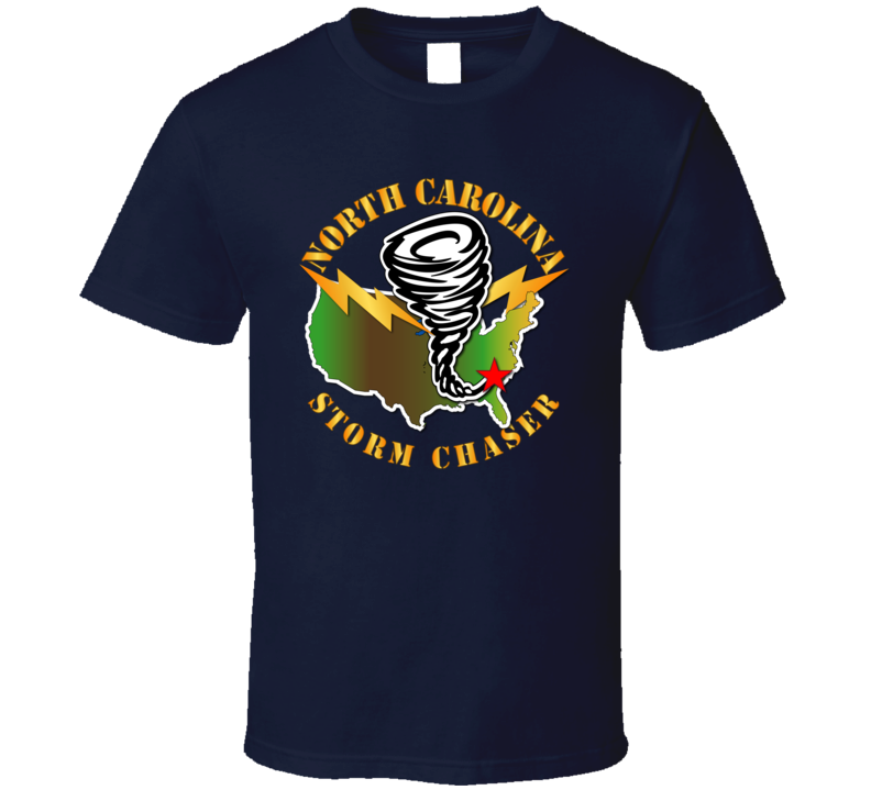Storm Chaser - North Carolina 1 T Shirt