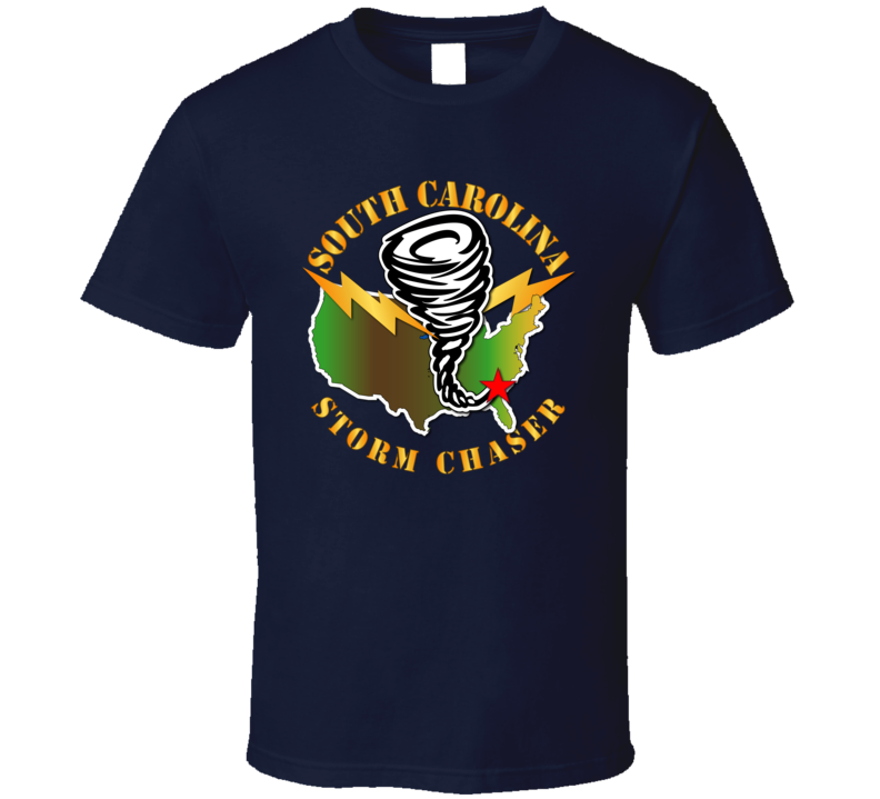 Storm Chaser - South Carolina 1 T Shirt