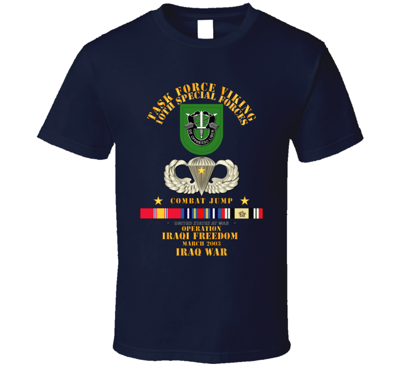 Sof - Combat Jump - Tf Viking - 10th Sfg - Oef - Iraq W Svc T Shirt
