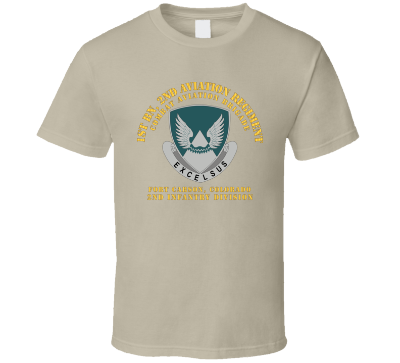 Army - 1st Bn 2nd AVN Regiment  - CAB - 2ID - Ft Carson Colorado T Shirt