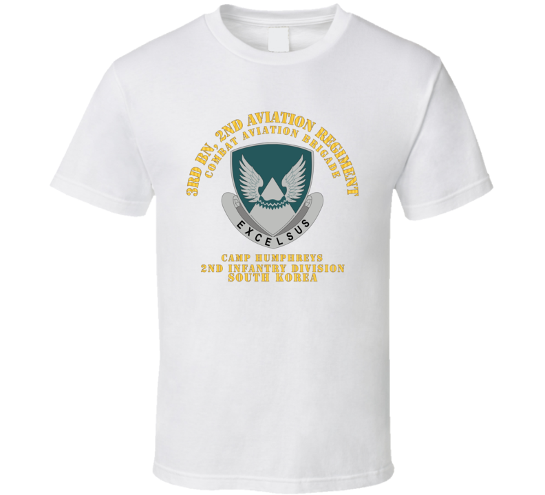 Army - 3rd Bn 2nd AVN Regiment  - CAB - 2ID - Camp Humphreys - ROK T Shirt