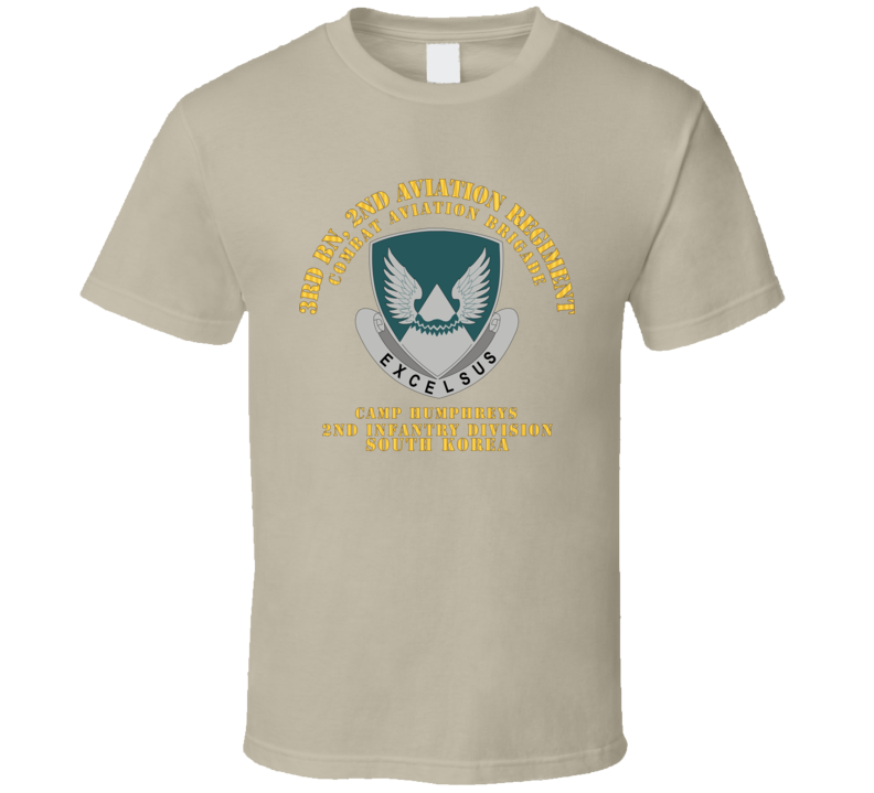 Army - 3rd Bn 2nd AVN Regiment  - CAB - 2ID - Camp Humphreys - ROK T Shirt