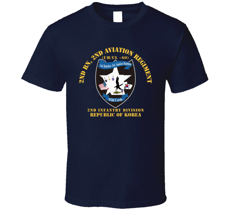 Army - 2nd Bn 2nd Avn Regiment  - 2id Rok T Shirt