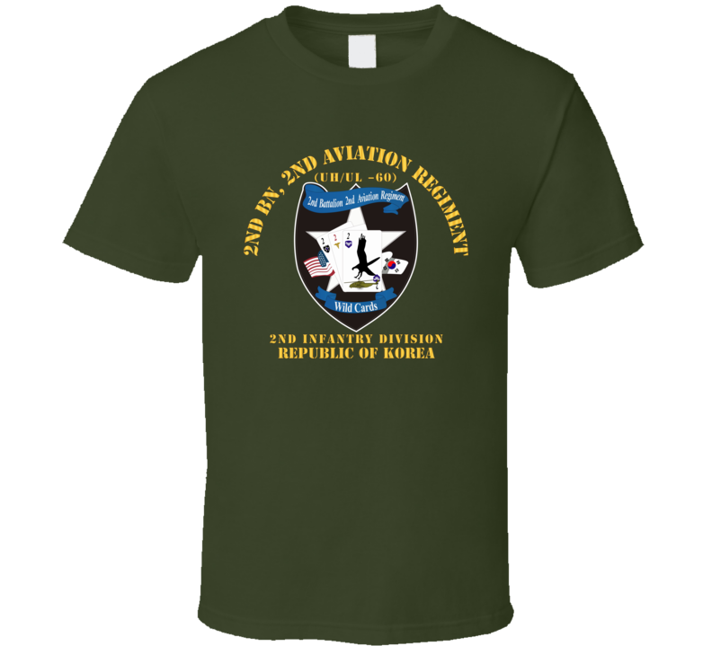 Army - 2nd Bn 2nd Avn Regiment  - 2id Rok T Shirt