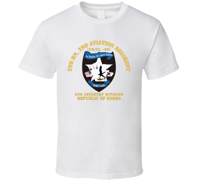 Army - 2nd Bn 2nd Avn Regiment  - 2id Rok T Shirt