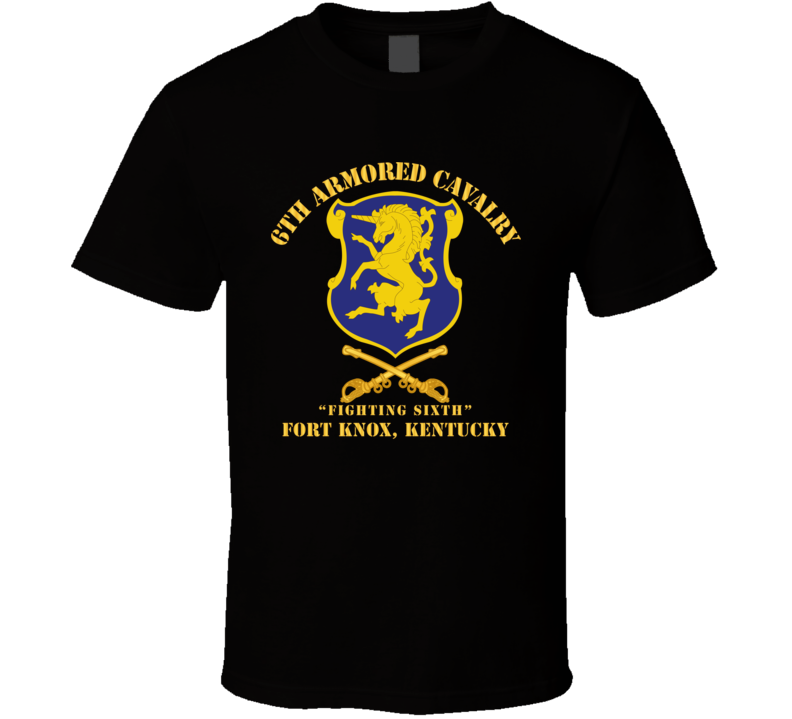 Army - 6th Acr W Cav Br  Ft Knox Kentucky T Shirt
