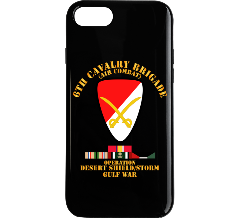 Army - 6th Cavalry Bde - Desert Shield - Storm W Ds Svc Phone Case