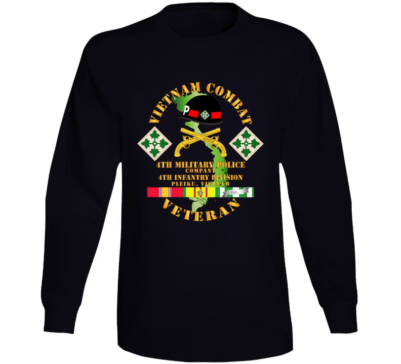 Army - Vietnam Combat Veteran W 4th Military Police Co W 4th Infantry Division Long Sleeve