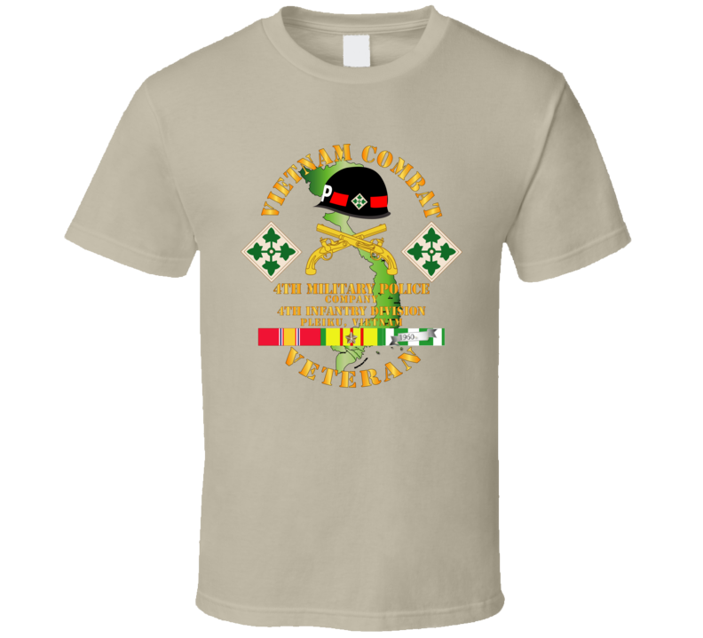 Army - Vietnam Combat Veteran W 4th Military Police Co W 4th Infantry Division T Shirt