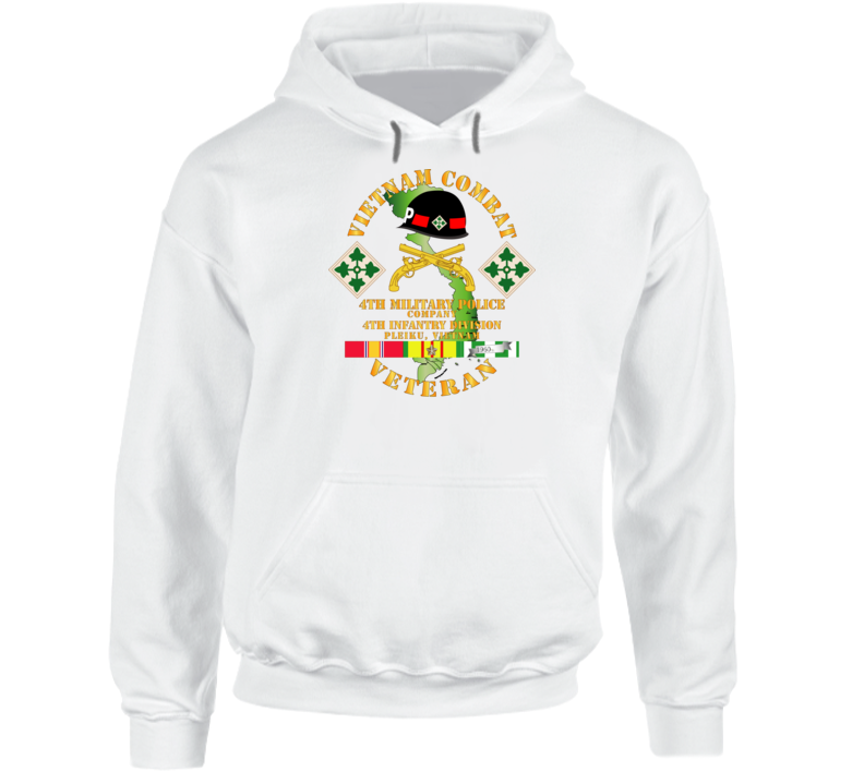 Army - Vietnam Combat Veteran W 4th Military Police Co W 4th Infantry Division Hoodie