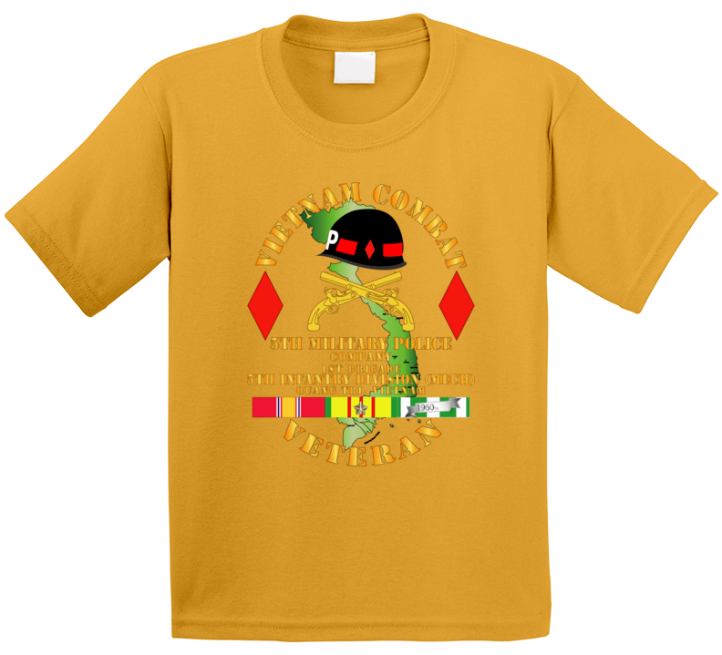 Army - Vietnam Combat Veteran W 5th Military Police Co W 5th Id T Shirt