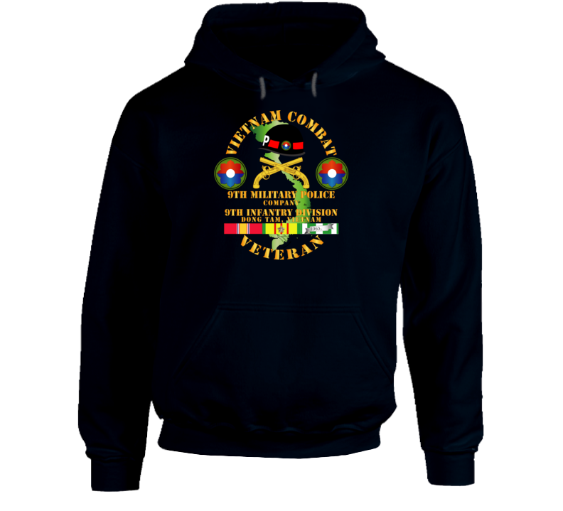 Army - Vietnam Combat Veteran W 9th Military Police Co W 9th Id Hoodie