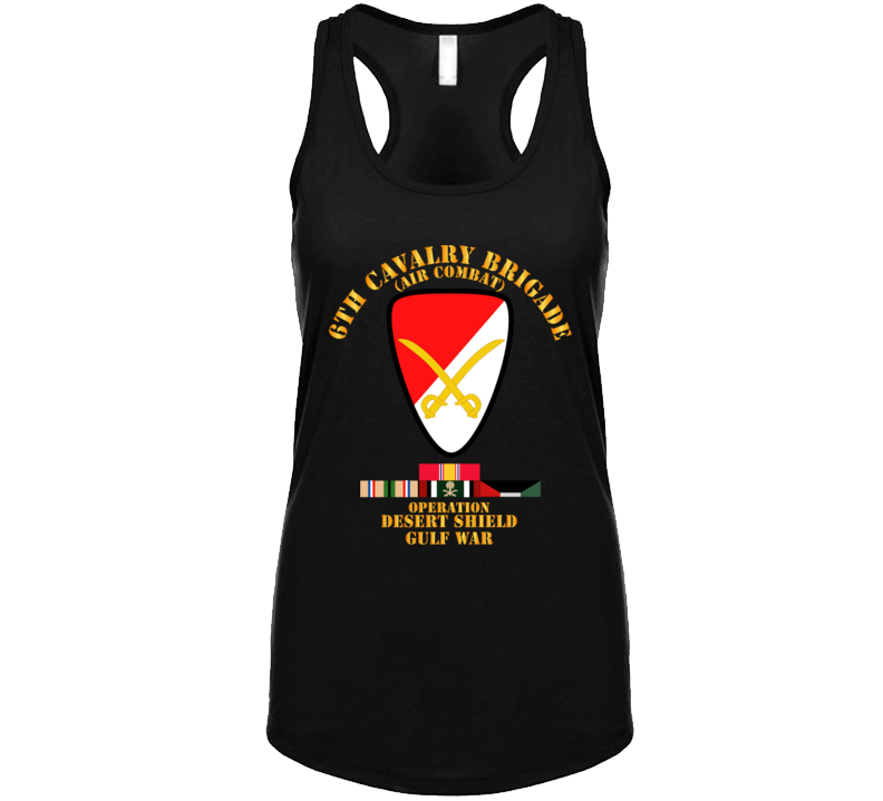 Army - 6th Cavalry Bde - Desert Shield W Ds Svc Ladies Tanktop