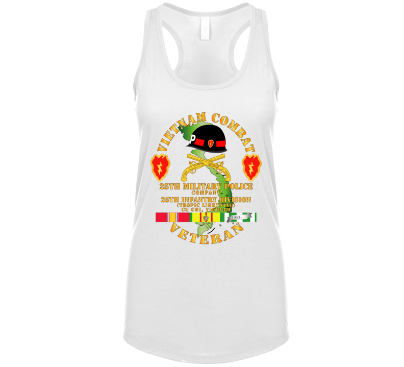 Army - Vietnam Combat Veteran W 25th Military Police Co W 25th Id Ladies Tanktop