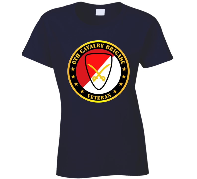 Army - 6th Cavalry Brigade Veteran T Shirt