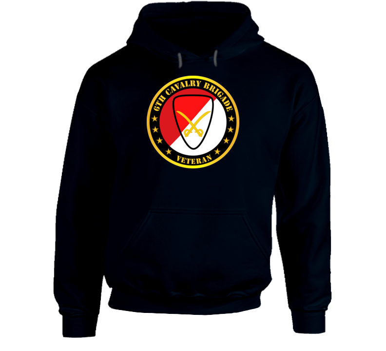 Army - 6th Cavalry Brigade Veteran Hoodie