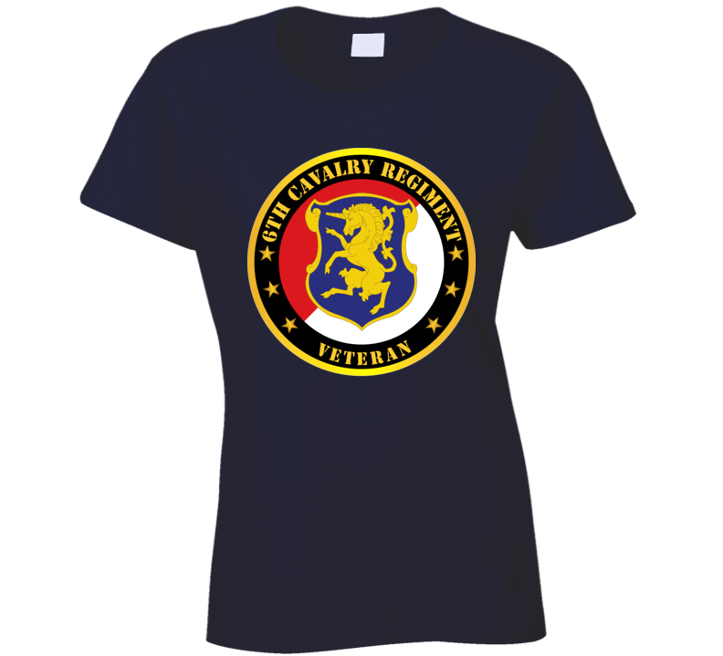 Army - 6th Cavalry Regiment Veteran T Shirt