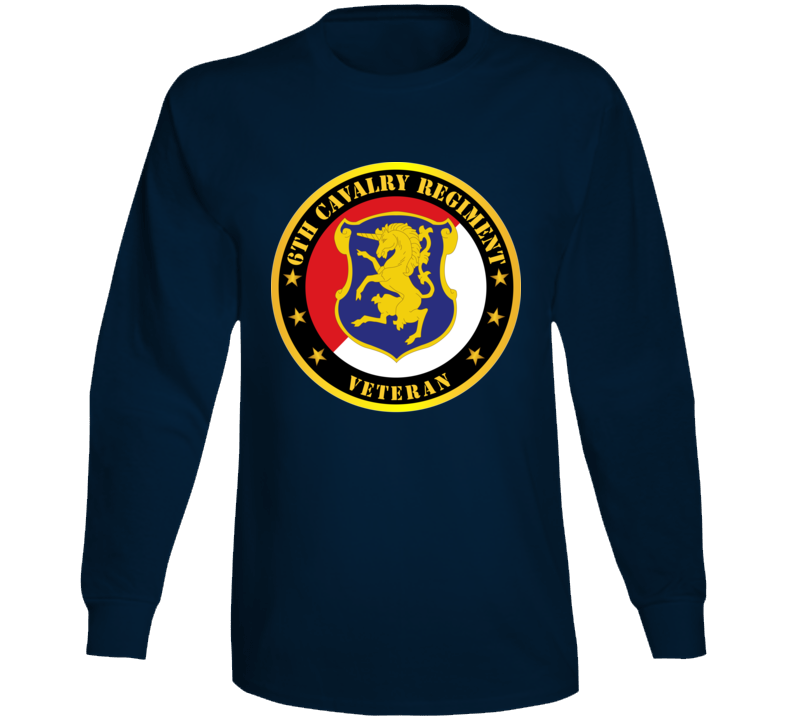 Army - 6th Cavalry Regiment Veteran Long Sleeve