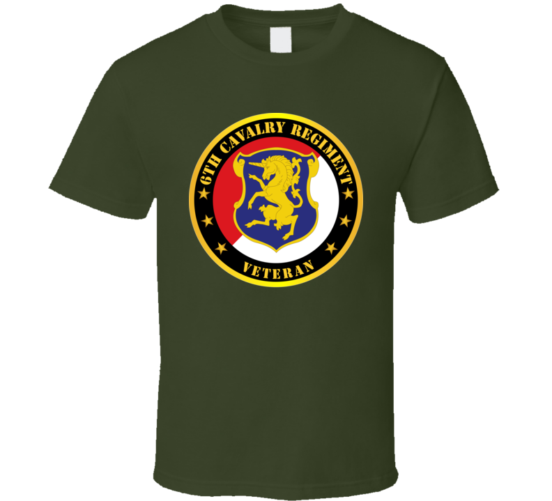 Army - 6th Cavalry Regiment Veteran T Shirt