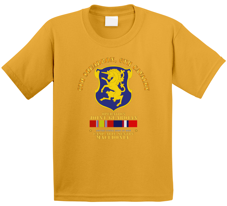 Army - 6th Sqdrn - 6th Cav - Operation Joint Guardian  W Kosovo Svc T Shirt