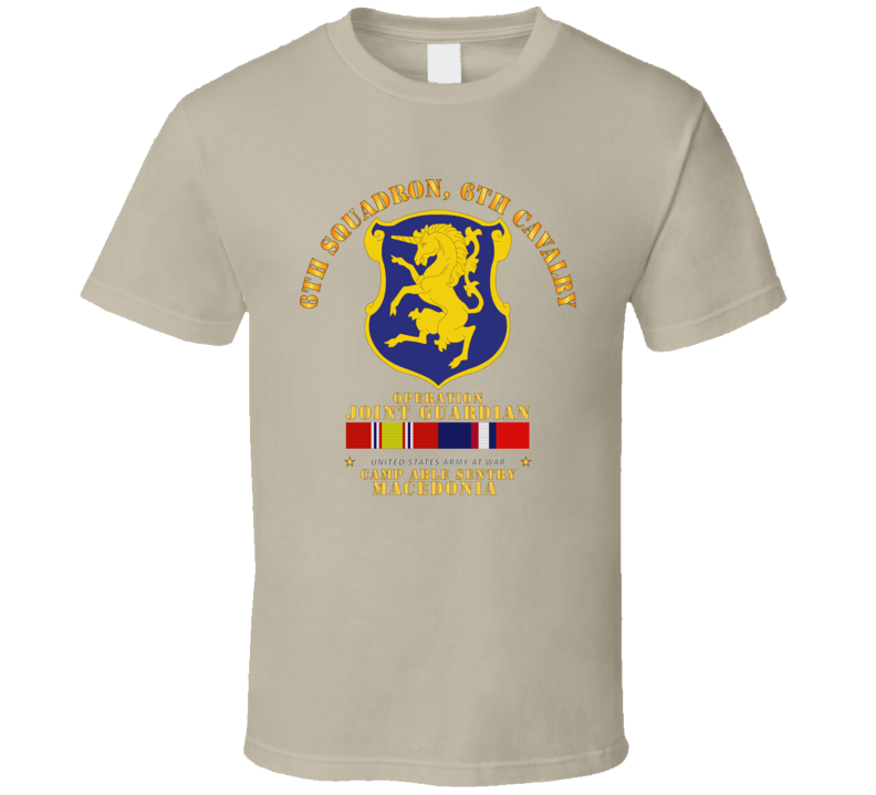 Army - 6th Sqdrn - 6th Cav - Operation Joint Guardian  W Kosovo Svc T Shirt