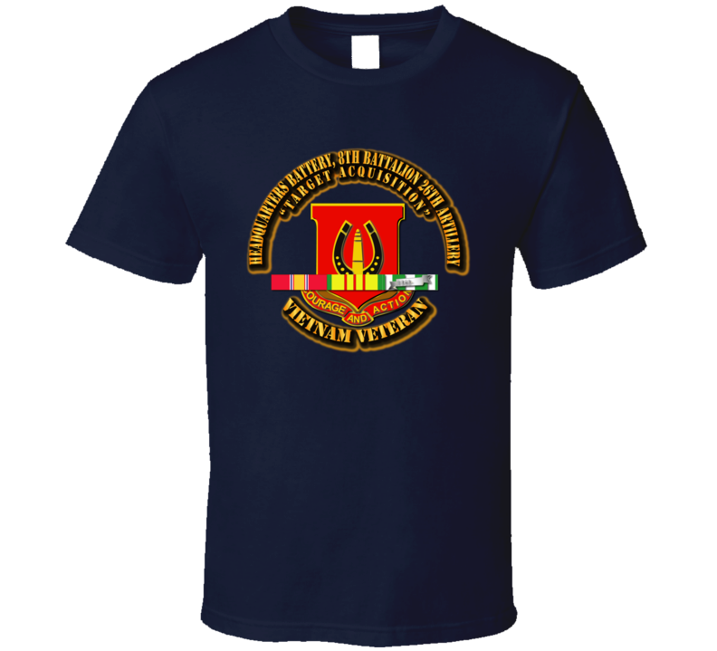 Hhb - 8th Battalion, 26th Artillery T Shirt