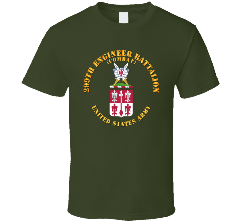 Army - Coa - 299th Engineer Battalion (combat) T Shirt