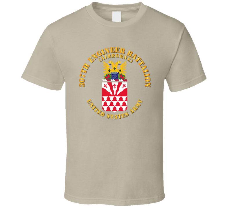 Army - Coa - 307th Engineer Battalion (airborne) T Shirt