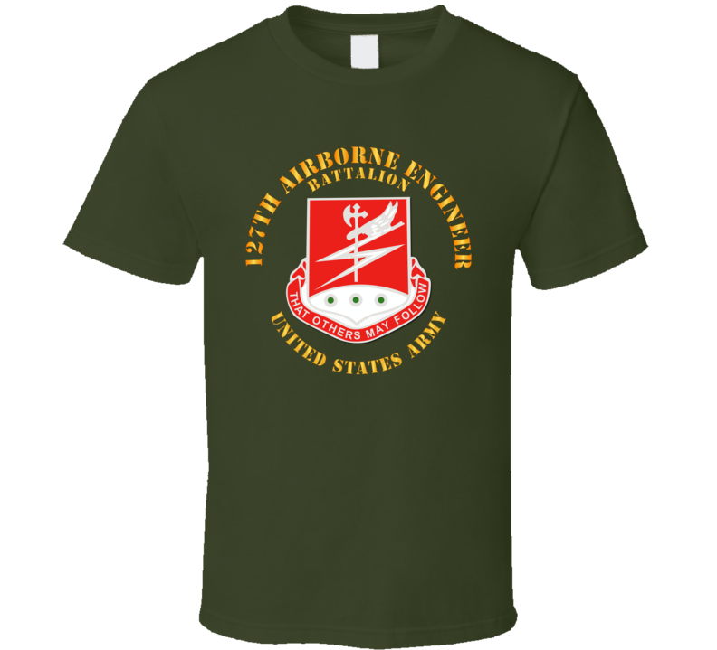 Army - 127th Airborne Engineer Bn T Shirt