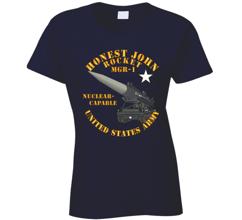Army - Artillery - Honest John Rocket - Mgr1 T Shirt