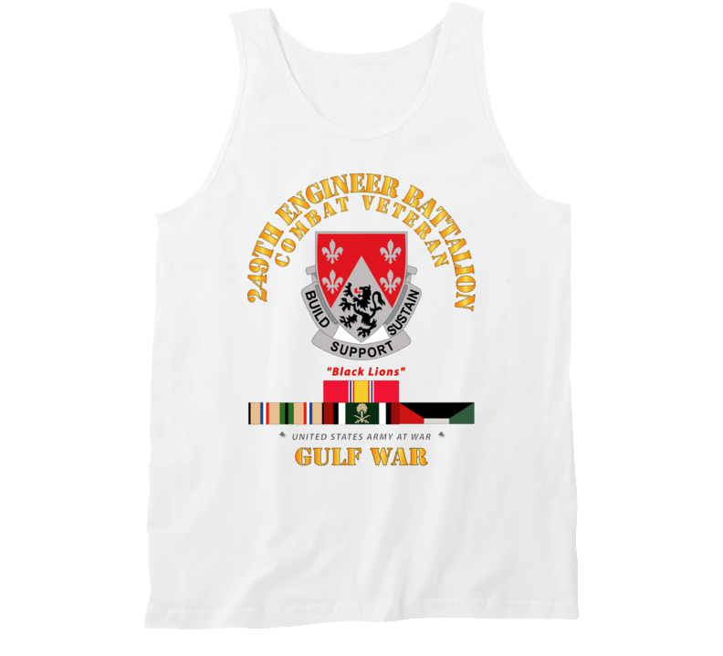 Army - 249th Engineer Battalion - Gulf War W Svc Tanktop